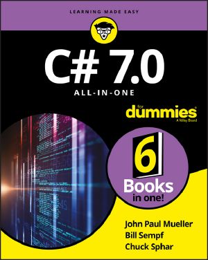 [Dummies 01] • C# 7.0 All-in-One For Dummies